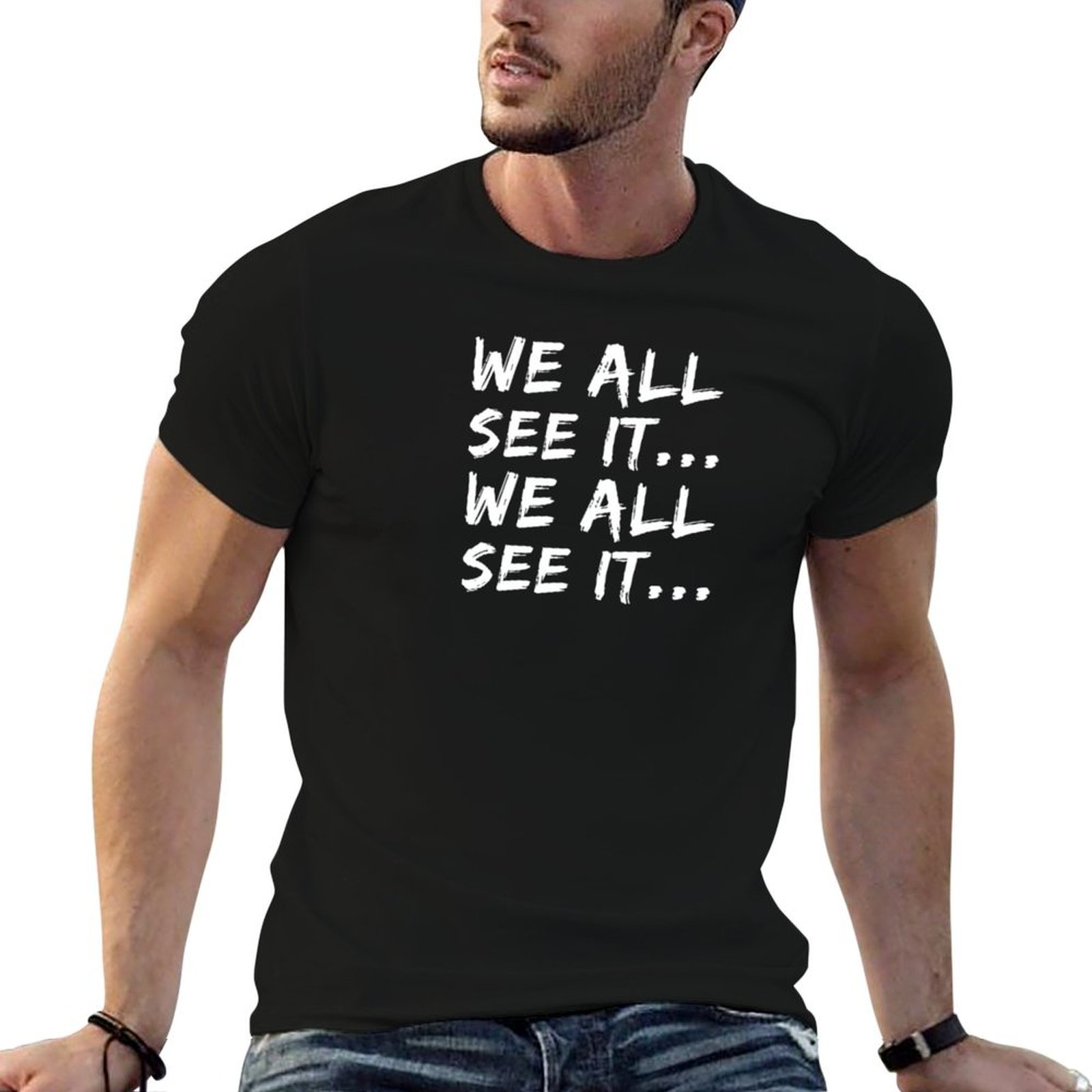 Commercial Shirt Printing - Nous le voyons tous... Nous le