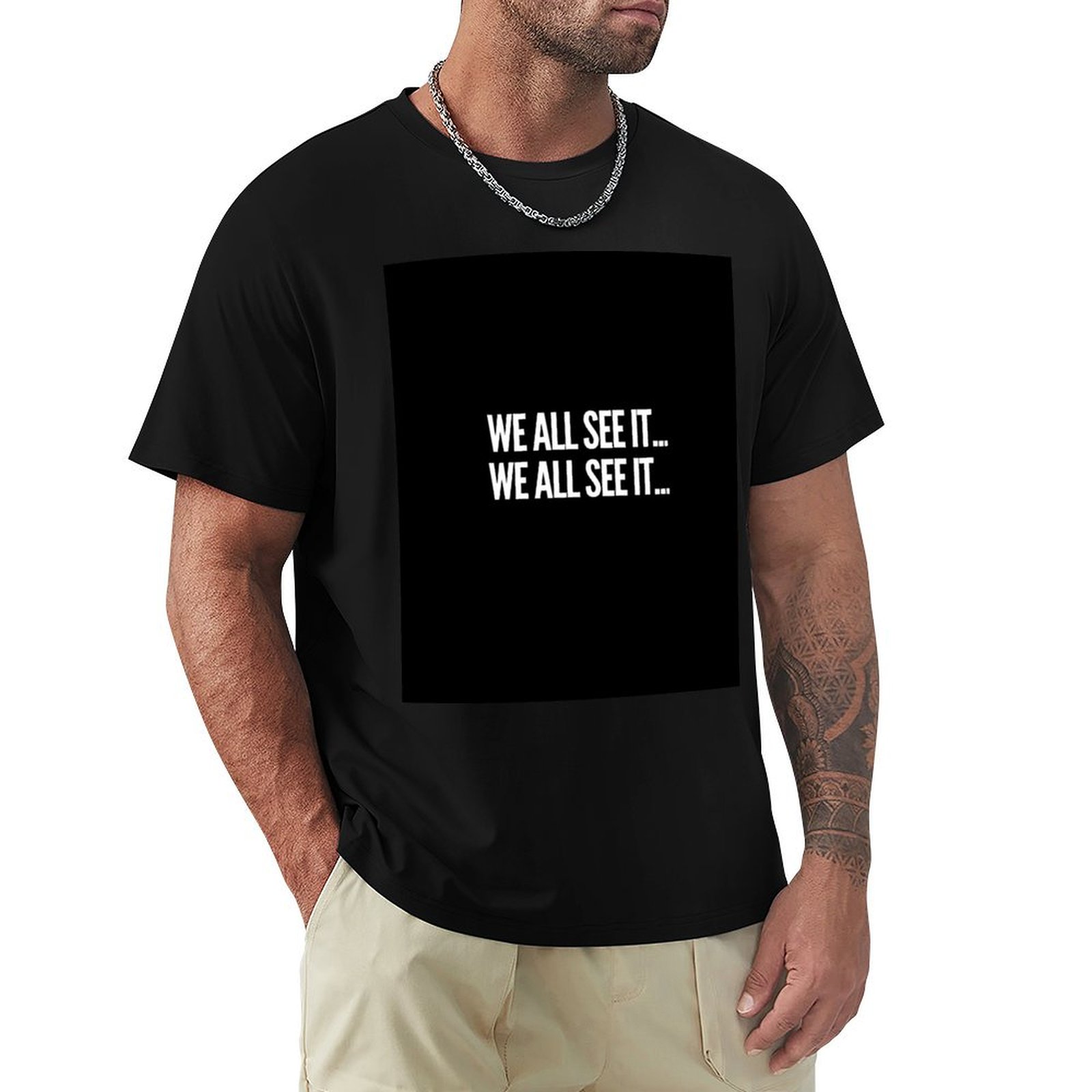 Commercial Shirt Printing - Nous le voyons tous... Nous le