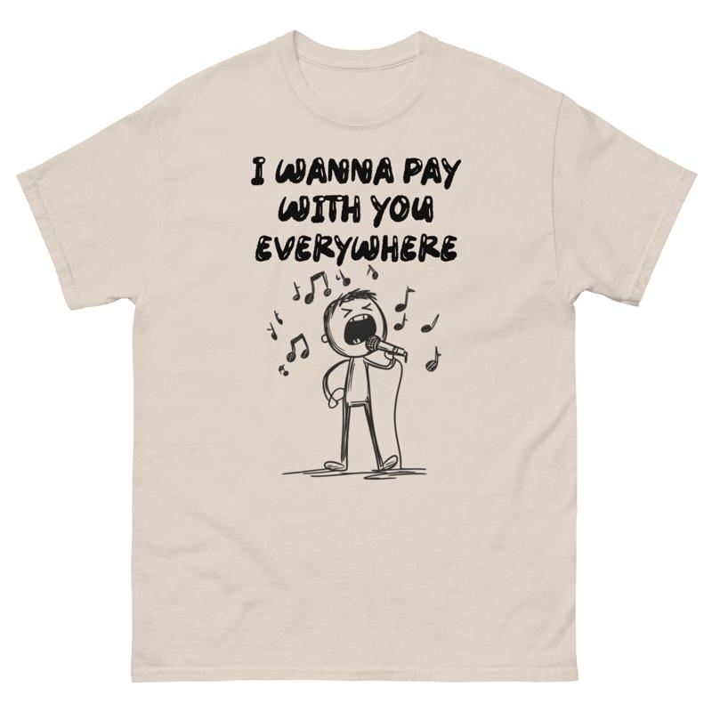Je veux payer avec vous partou - Commercial Shirt Printing avis et prix