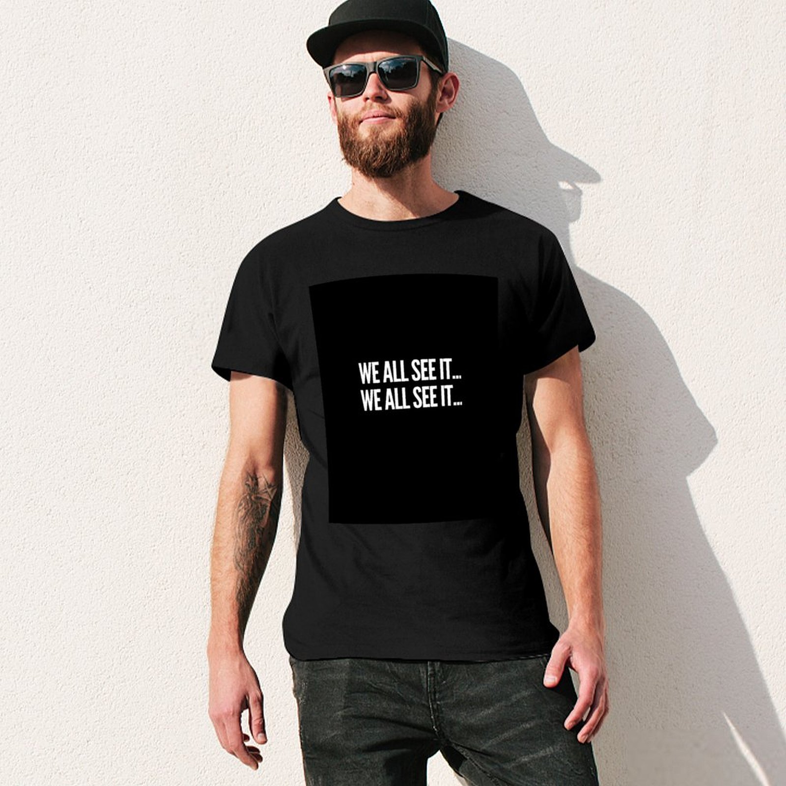 Nous le voyons tous... Nous le - Commercial Shirt Printing avis et prix